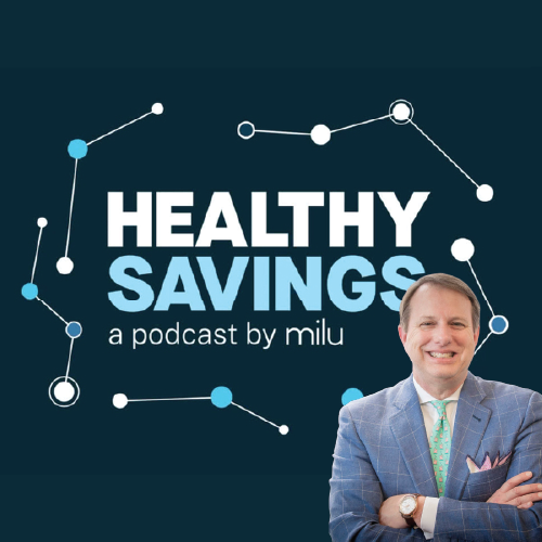 Carl Schuessler on The Healthy Savings Podcast