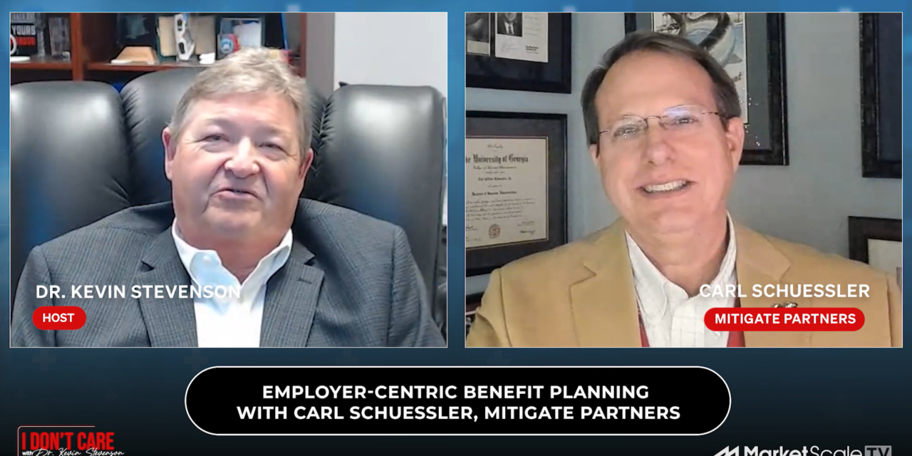 Employer-Built Healthcare: Controlling Costs and Transforming Care – featuring Carl Schuessler on the I Don’t Care Podcast